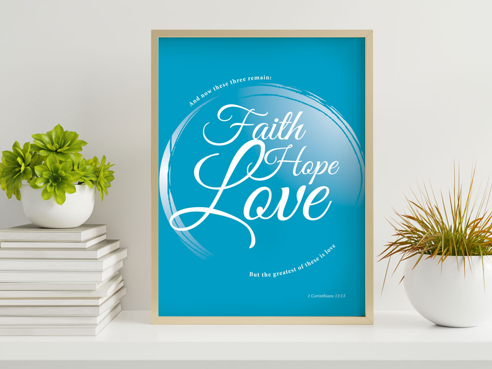 1 Corinthians 13:13 Christian Poster 5 Unique Christian Bible Verse Poster