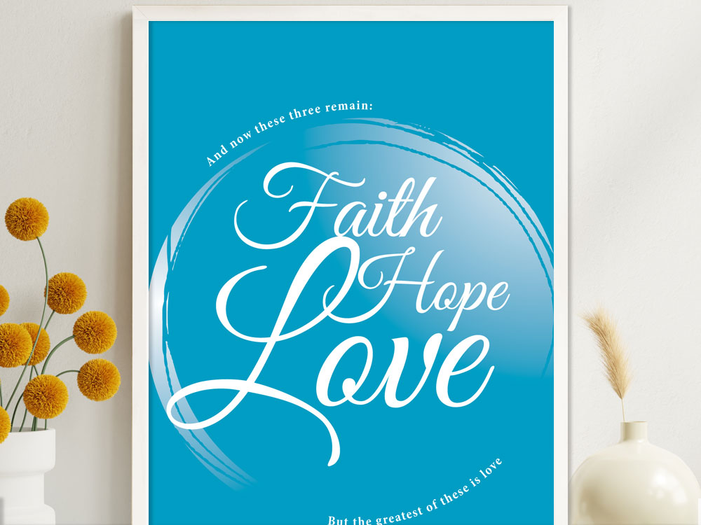 1 Corinthians 13:13 Christian Poster 1 Bible Verse Poster