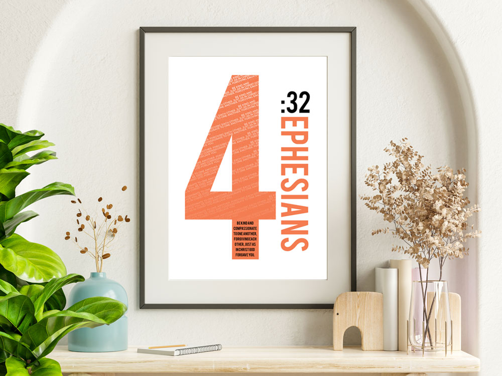 Ephesians 4:32 Numbers Series Poster 4 Christian Bible Verse poster