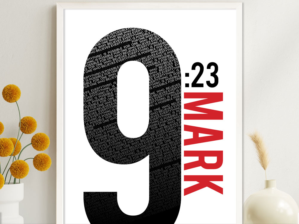 Mark 9:23 Numbers Series Poster 1 inspirational Christian Poster