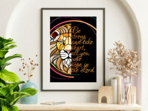 Psalms 31:24 Spectacular Christian Poster. 