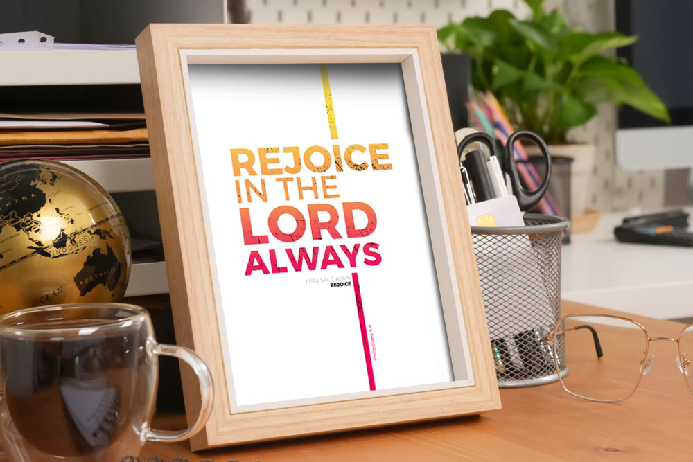 Philippians 4:4 A5 Desk Poster 2 Rejoice Poster